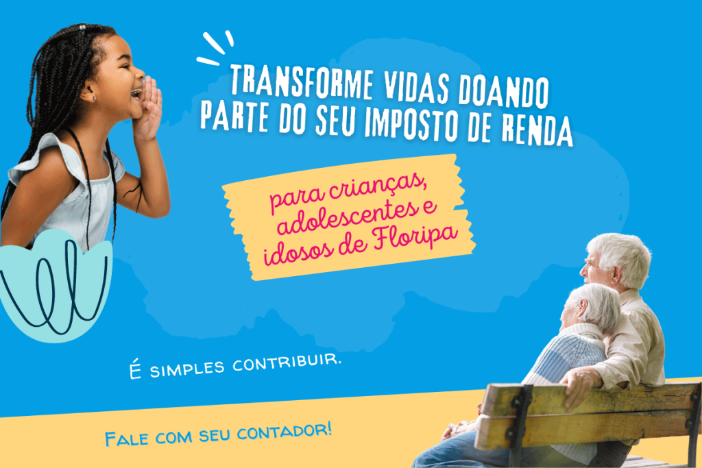 BANNER CAMPANHA Transforme vidas doando parte do seu imposto de renda