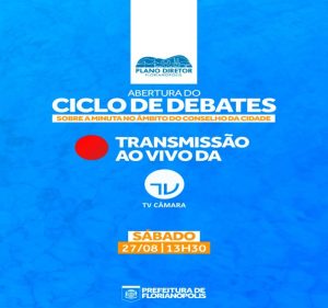 Plano Diretor: abertura do Ciclo de Debates sobre a minuta tem novo horário de início e local