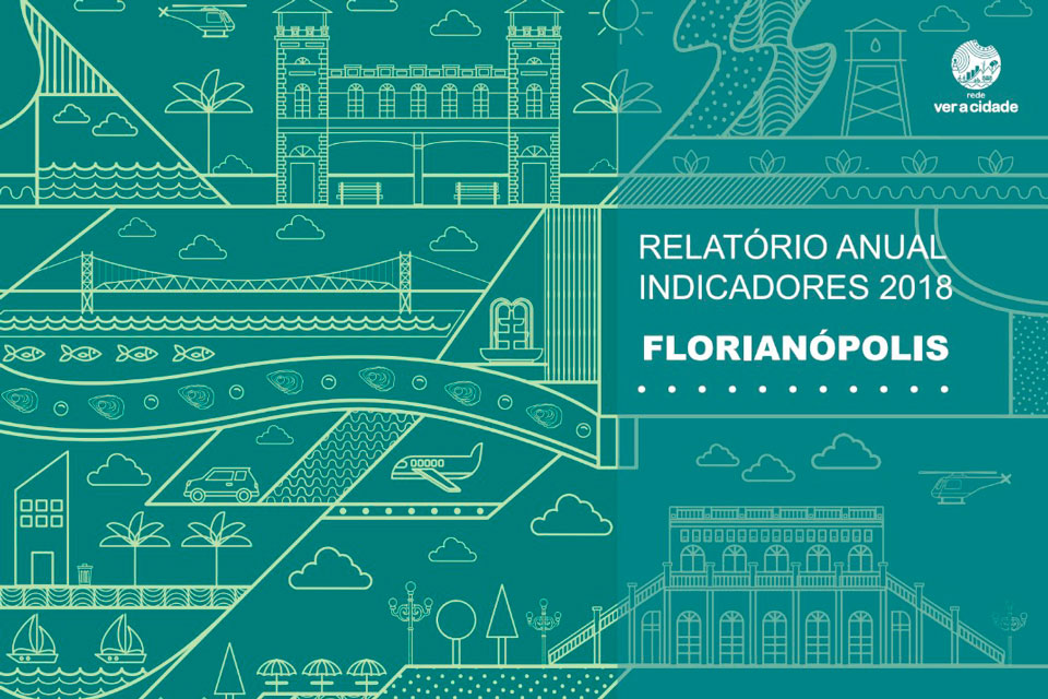 Lançamento do Relatório de Análise de Indicadores de Florianópolis 2018