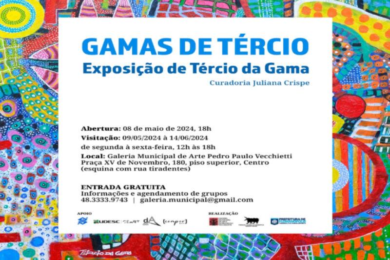 Exposição Gamas de Tércio | Galeria de Arte Pedro Paulo Vicchietti