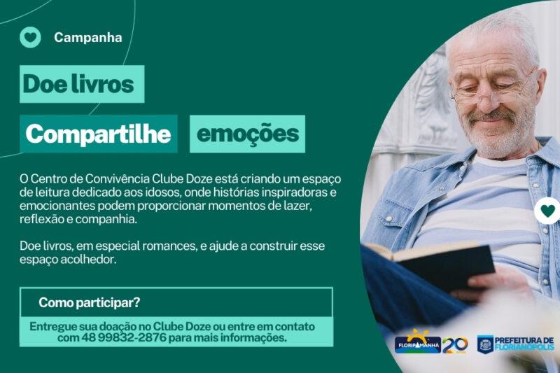 Campanha de doação de livros para idosos. Texto incentiva doações ao Clube Doze. Contato: quarenta e oito nove nove oito três dois dois oito sete seis.