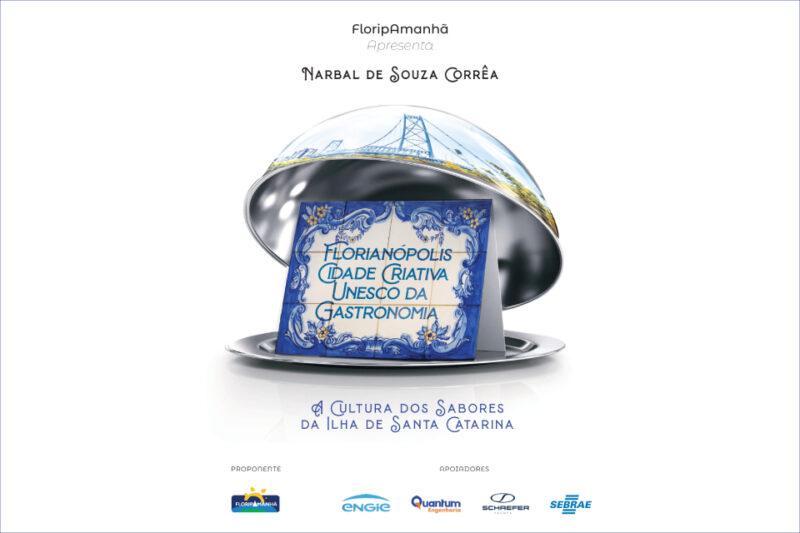 Capa de livro com azulejo azul escrito "Florianópolis Cidade Criativa Unesco da Gastronomia".