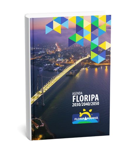 Capa de livro com fotografia noturna da Ponte Hercílio Luz iluminada, ligando a ilha ao continente em Florianópolis. Na parte superior, há mosaico de triângulos coloridos em azul, verde e amarelo. O título em branco diz “Agenda Floripa 2030/2040/2050”, e abaixo está o logotipo da FloripAmanhã com sol estilizado.