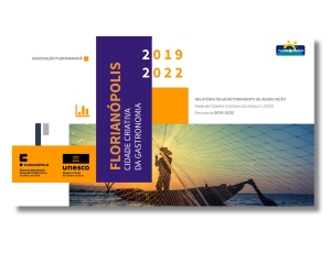 Capa do Relatório de atividades da FloripAmanhã para a Rede de Cidades Criativas da Unesco Período de 2019-2022